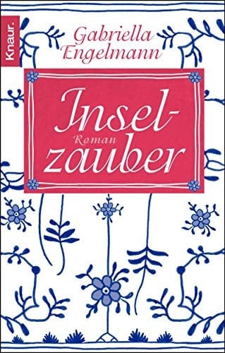 Inselzauber Roman
