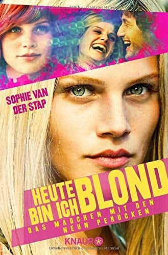 Heute bin ich blond das Mädchen mit den neun Perücken