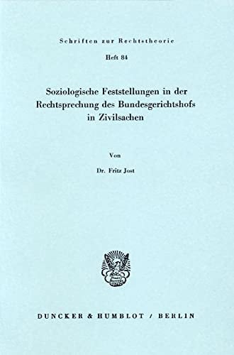 Soziologische Feststellungen in der Rechtsprechung des Bundesgerichtshofs in Zivilsachen