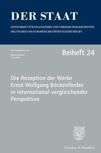Die Rezeption der Werke Ernst-Wolfgang Böckenfördes in international vergleichender Perspektive