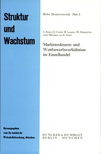 Marktstrukturen und Wettbewerbsverhältnisse im Einzelhandel