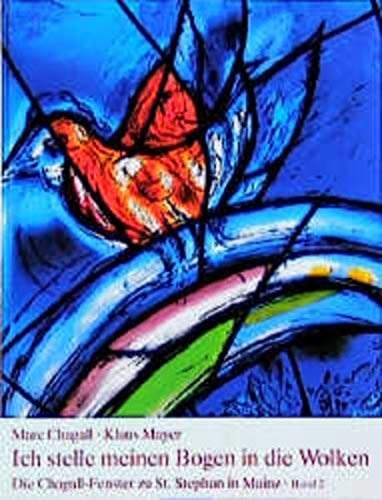 Die Chagall-Fenster zu St. Stephan in Mainz Ich stelle meinen Bogen in die Wolken : die flankierenden Mittelfenster