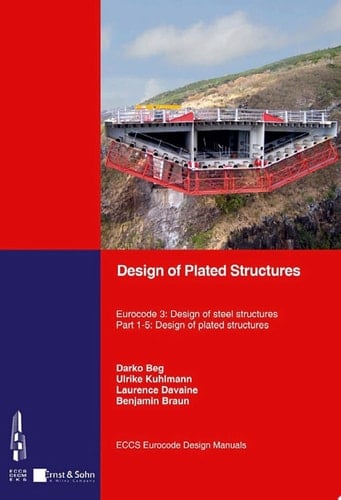 Design of Plated Structures Eurocode 3: Design of Steel Structures, Part 1-5: Design of Plated Structures