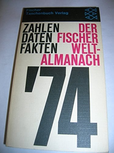 Der Fischer Weltalmanach 1974