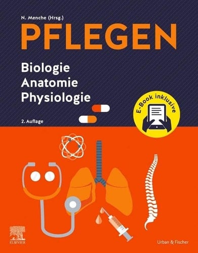 Pflegen - Biologie, Anatomie, Physiologie