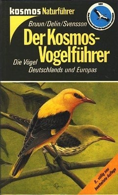 Der Kosmos-Vogelführer die Vögel Deutschlands und Europas