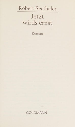 Jetzt wirds ernst Roman