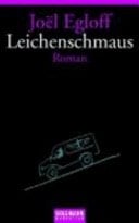Leichenschmaus Roman