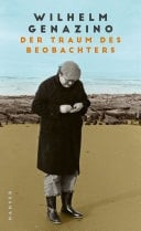 Der Traum des Beobachters Aufzeichnungen 1972–2018