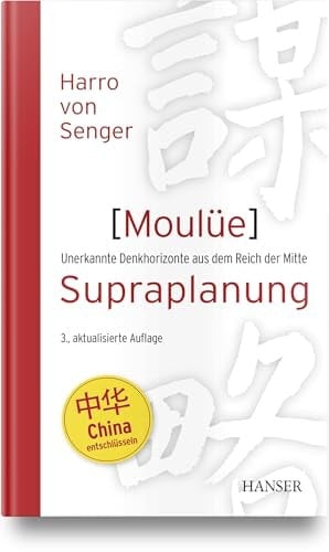 Moulüe - Supraplanung Unerkannte Denkhorizonte aus dem Reich der Mitte