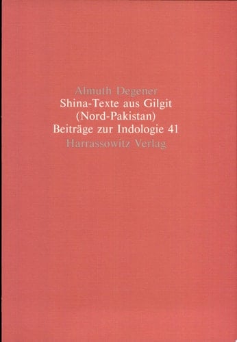 Shina-Texte Aus Gilgit (Nord-Pakistan) Sprichwörter und Materialien Zum Volksglauben, Gesammelt Von Mohammad Amin Zia