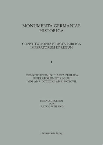 Constitutiones et acta publica imperatorum et regum (911-1197)