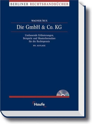 Die GmbH und Co. KG