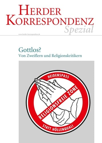 Gottlos? von Zweiflern und Religionskritikern