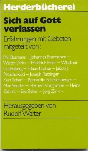Sich auf Gott verlassen Erfahrungen mit Gebeten