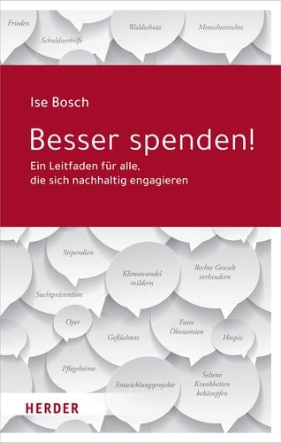 Besser spenden! ein Leitfaden für alle, die sich nachhaltig engagieren