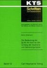 Die Bedeutung der §§ 92, 93 InsO für den Umfang der Insolvenz- und Sanierungsmasse