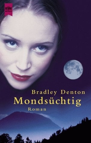 Mondsüchtig Roman