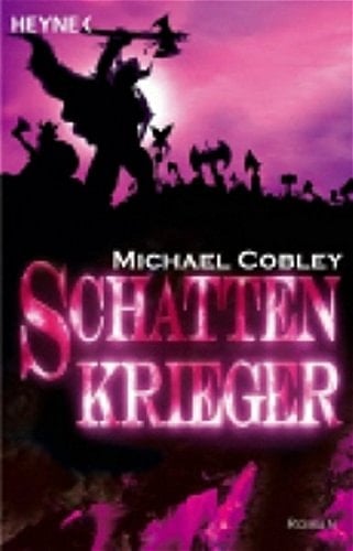 Schattenkrieger Roman