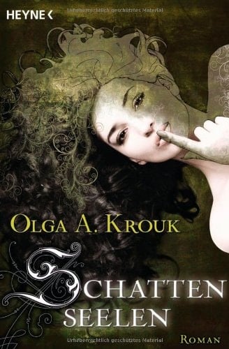 Schattenseelen Roman