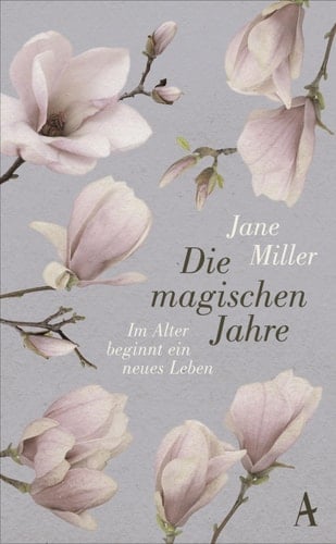 Die magischen Jahre im Alter beginnt ein neues Leben