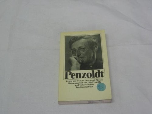 Ernst Penzoldt Leben und Werk in Texten und Bildern