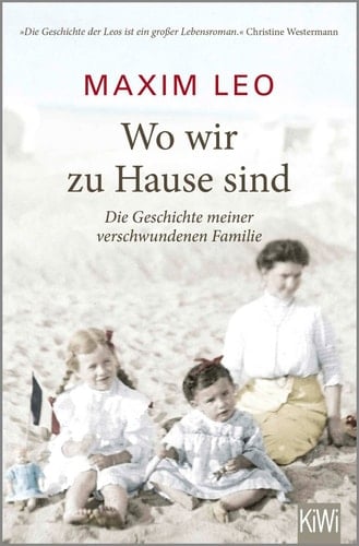 Wo wir zu Hause sind die Geschichte meiner verschwundenen Familie