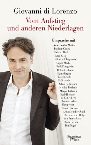 Vom Aufstieg und anderen Niederlagen Gespräche