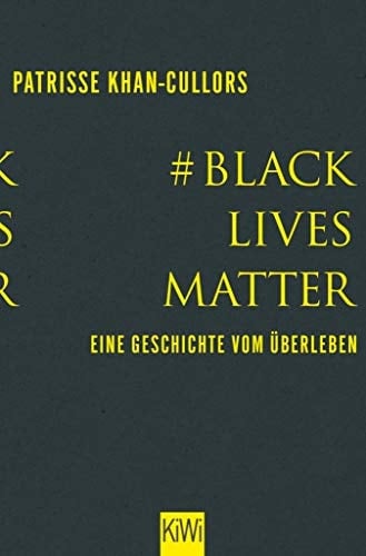 #BlackLivesMatter Eine Geschichte vom Überleben