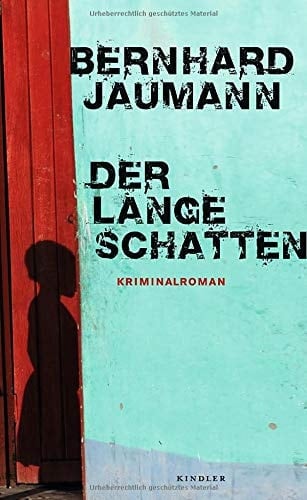 Der lange Schatten Kriminalroman