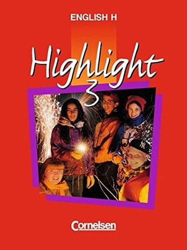 English H - Highlight Bd. 3, 7. Schuljahr, [Schülerbd.]