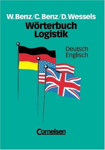 Wörterbuch Logistik: Deutsch