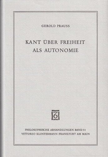 Kant über Freiheit als Autonomie