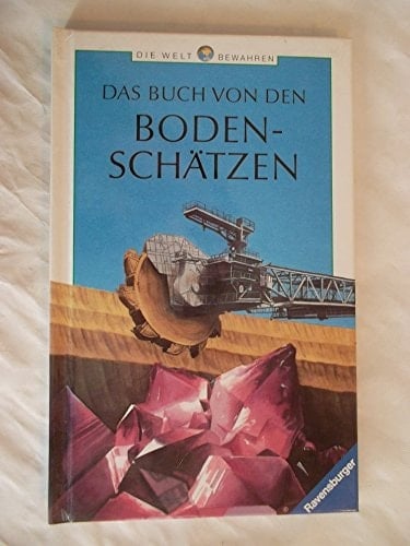 Das Buch von den Bodenschätzen