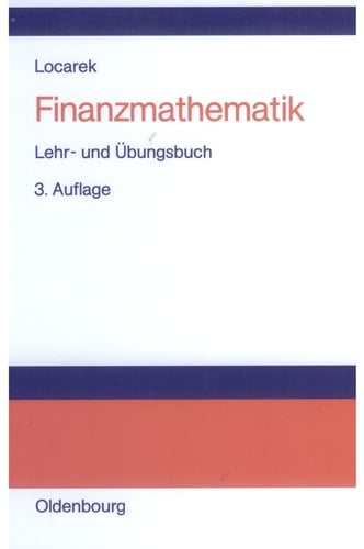 Finanzmathematik Lehr- und Übungsbuch
