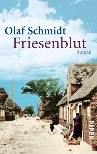 Friesenblut Roman