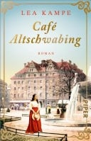 Café Altschwabing Roman | Historischer Roman