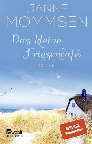 Das kleine Friesencafé Roman