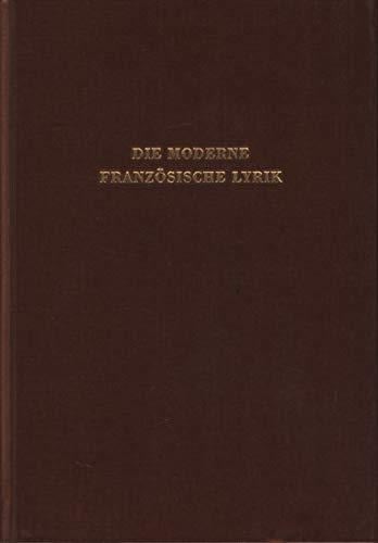Die moderne französische Lyrik unter Mitwirkung zahlreicher Fachgelehrter hrsg. von Walter Pabst