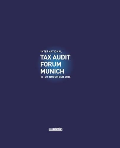 International Tax Audit Forum Munich 19-21 November 2014