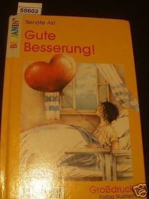 Gute Besserung!