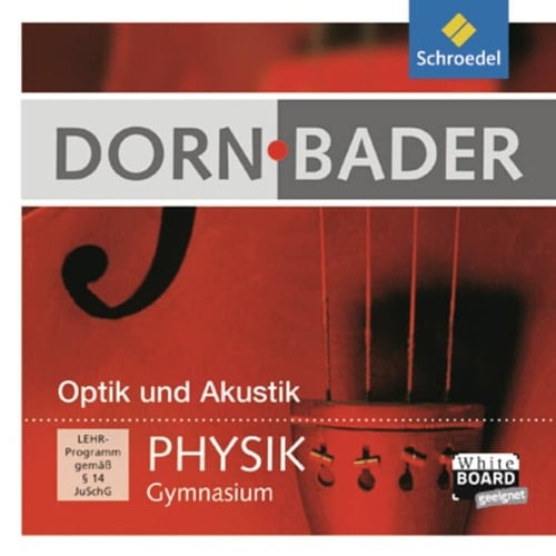 Physik Optik und Akustik : Gymnasium. ...