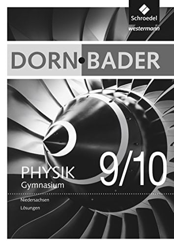 Dorn Bader - Physik Gymnasium Niedersachsen Lösungen