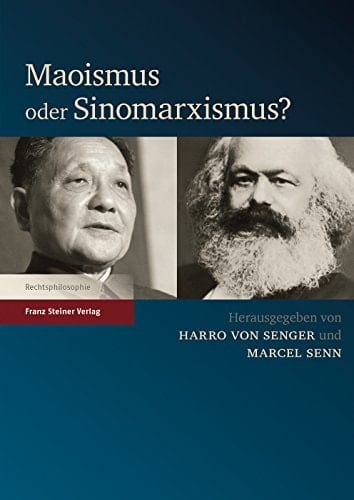 Maoismus oder Sinomarxismus? rechtswissenschaftlich-sinologische Tagung an der Universität Zürich, 5. und 6. Dezember 2014