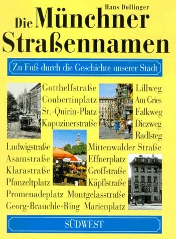 Die Münchner Strassennamen