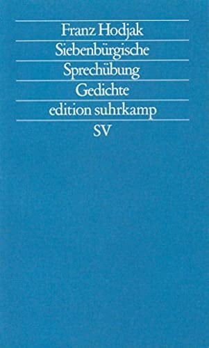 Siebenbürgische Sprechübungen: Gedichte