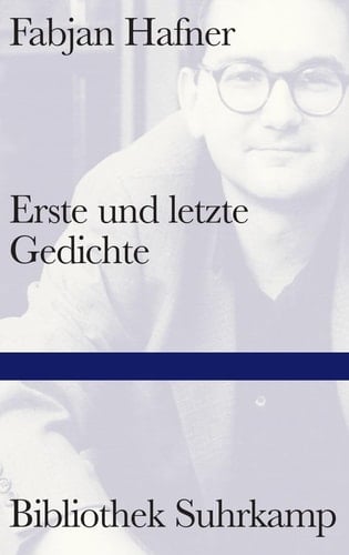 Erste und letzte Gedichte 1982-2016