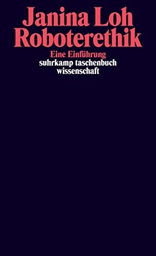 Roboterethik eine Einführung