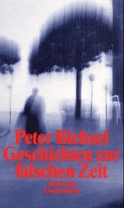 Geschichten zur falschen Zeit Kolumnen 1975 - 1978
