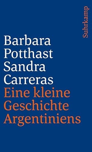 Eine kleine Geschichte Argentiniens